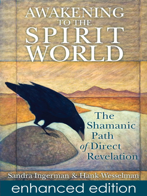 Title details for Awakening to the Spirit World by Sandra Ingerman - Wait list